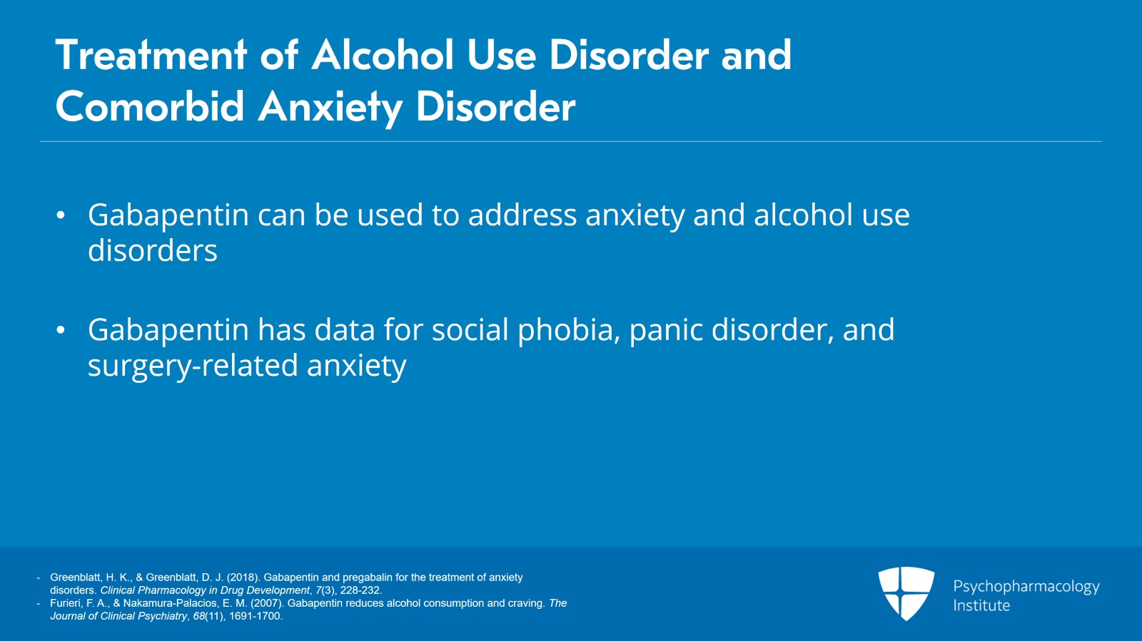 Psychiatric Comorbidities With Alcohol Use Disorder: Prevalence and Management Slide 16 of 20