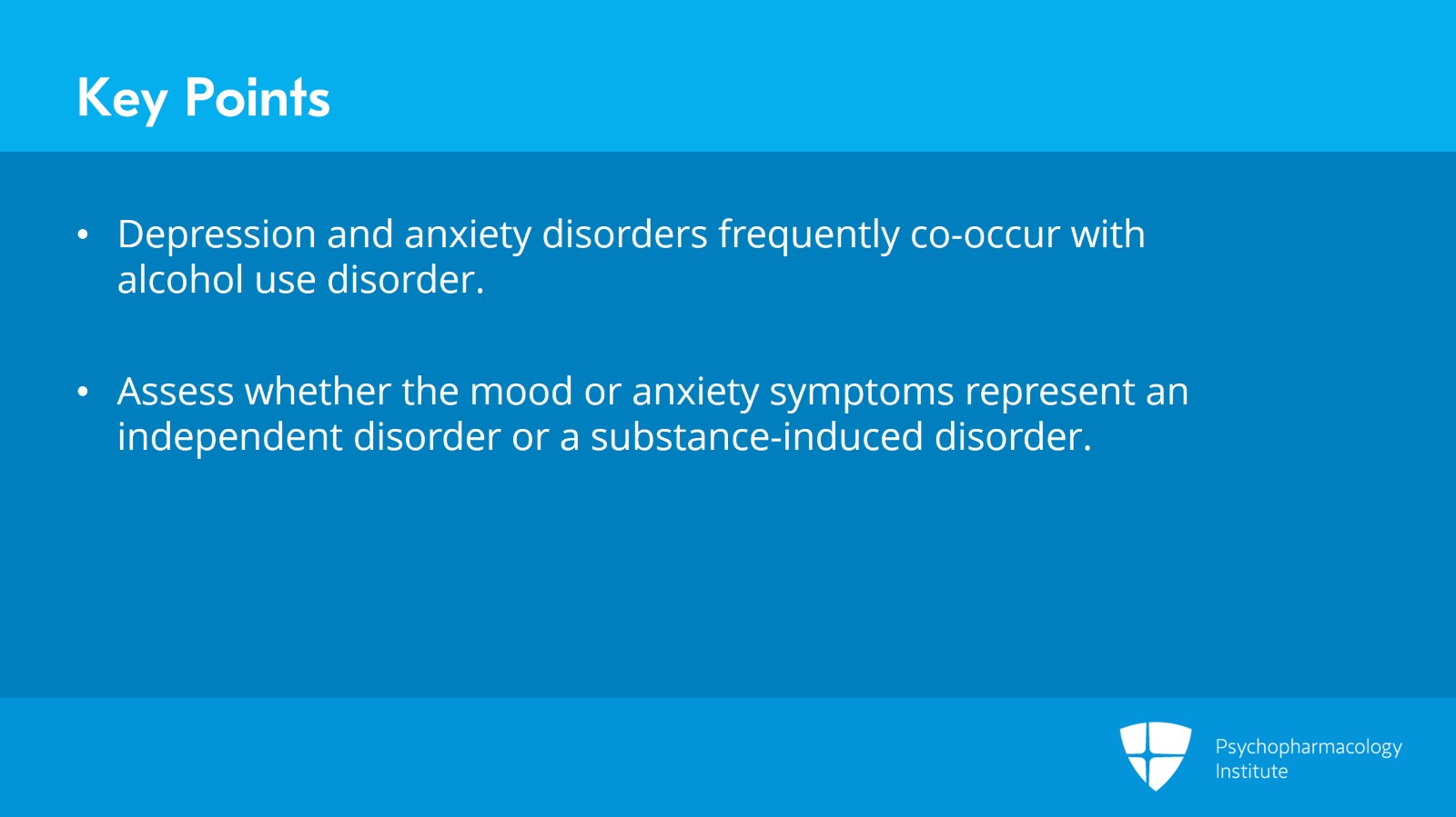 Psychiatric Comorbidities With Alcohol Use Disorder: Prevalence and Management Slide 18 of 20