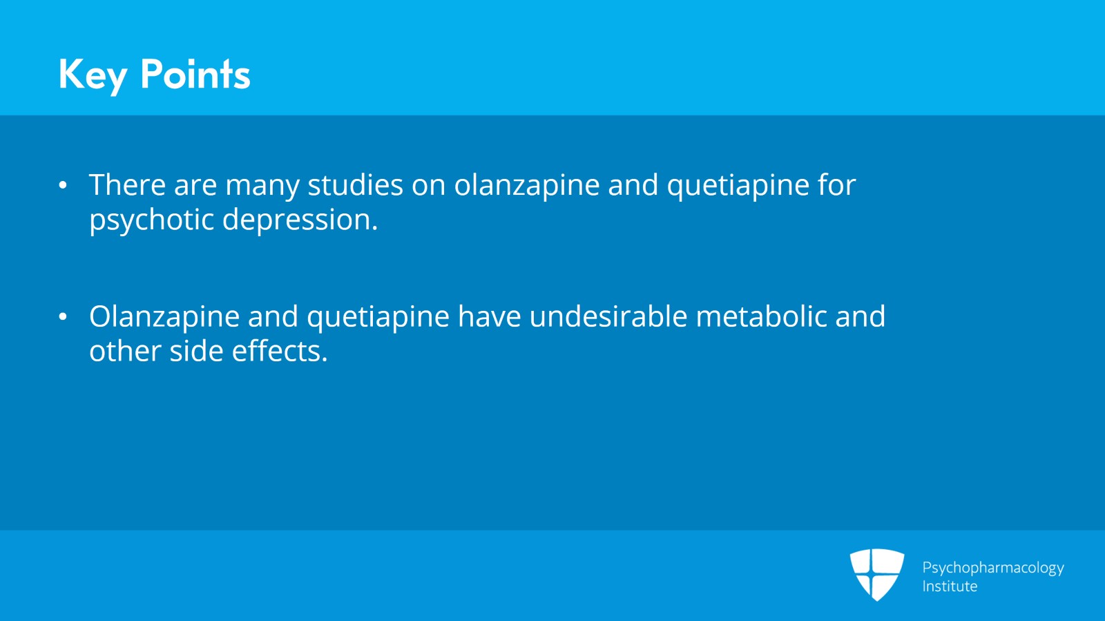 Node 2: Choosing an Antipsychotic for Psychotic Depression Slide 15 of 18