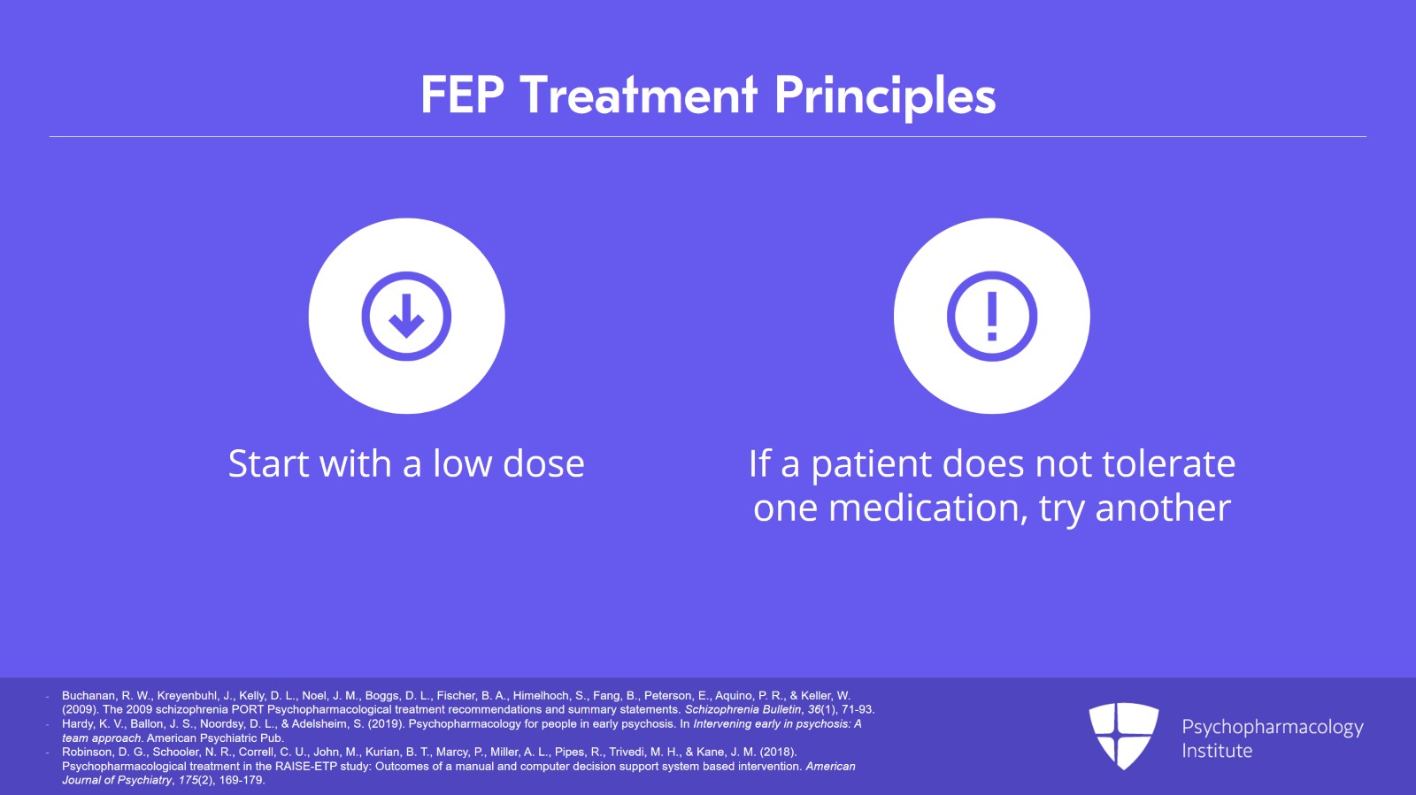 Management of First Episodes: Antipsychotics Slide 4 of 11