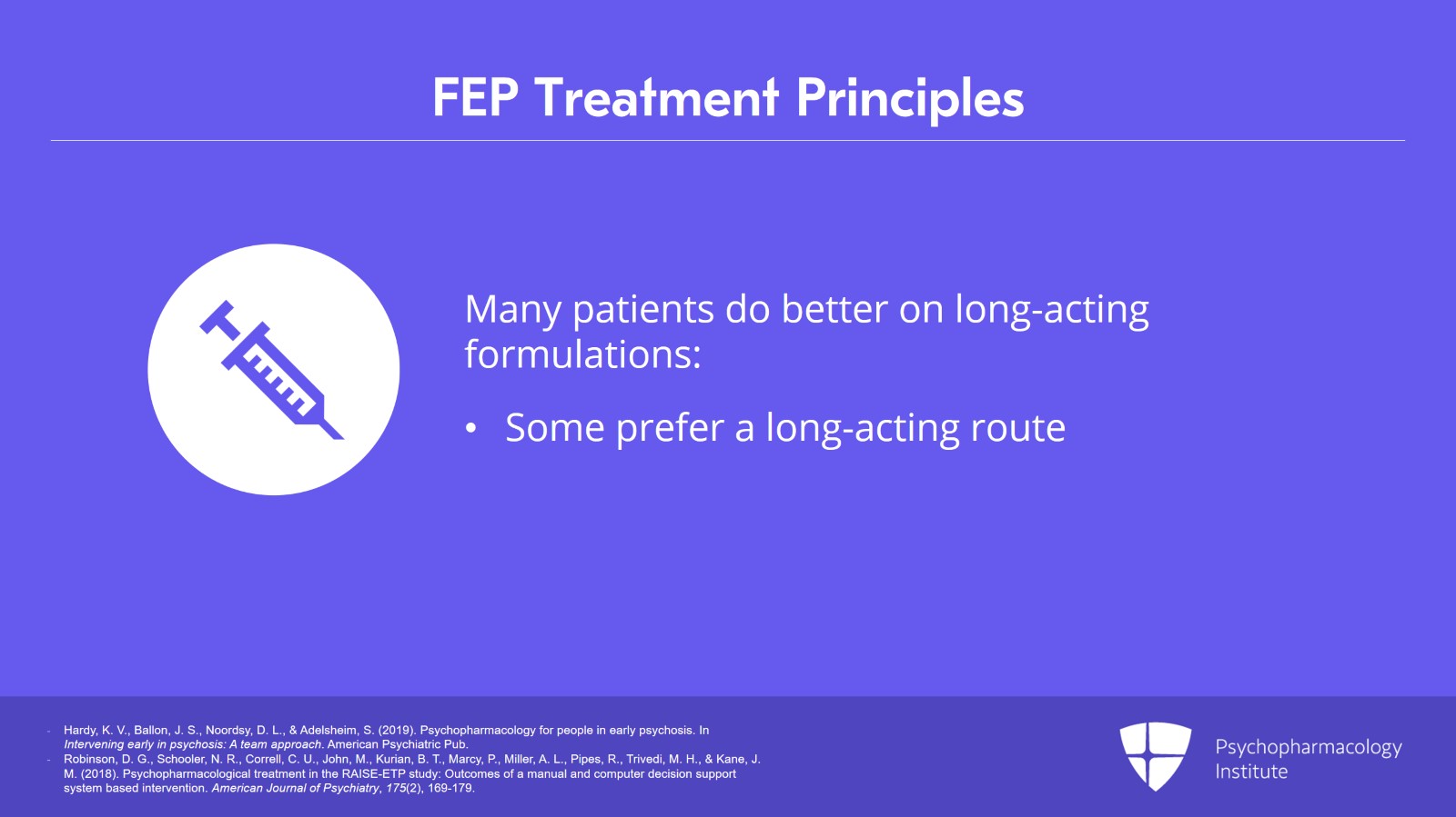 Management of First Episodes: Antipsychotics Slide 5 of 11
