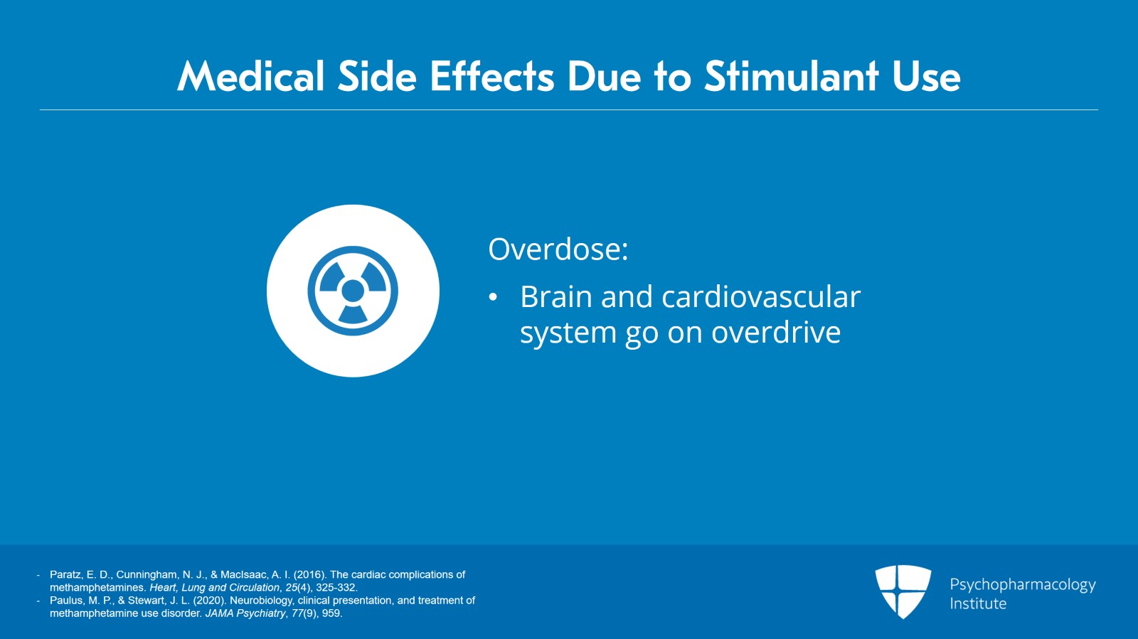 Stimulants Use: Course, Assessment, and Diagnosis Slide 16 of 19