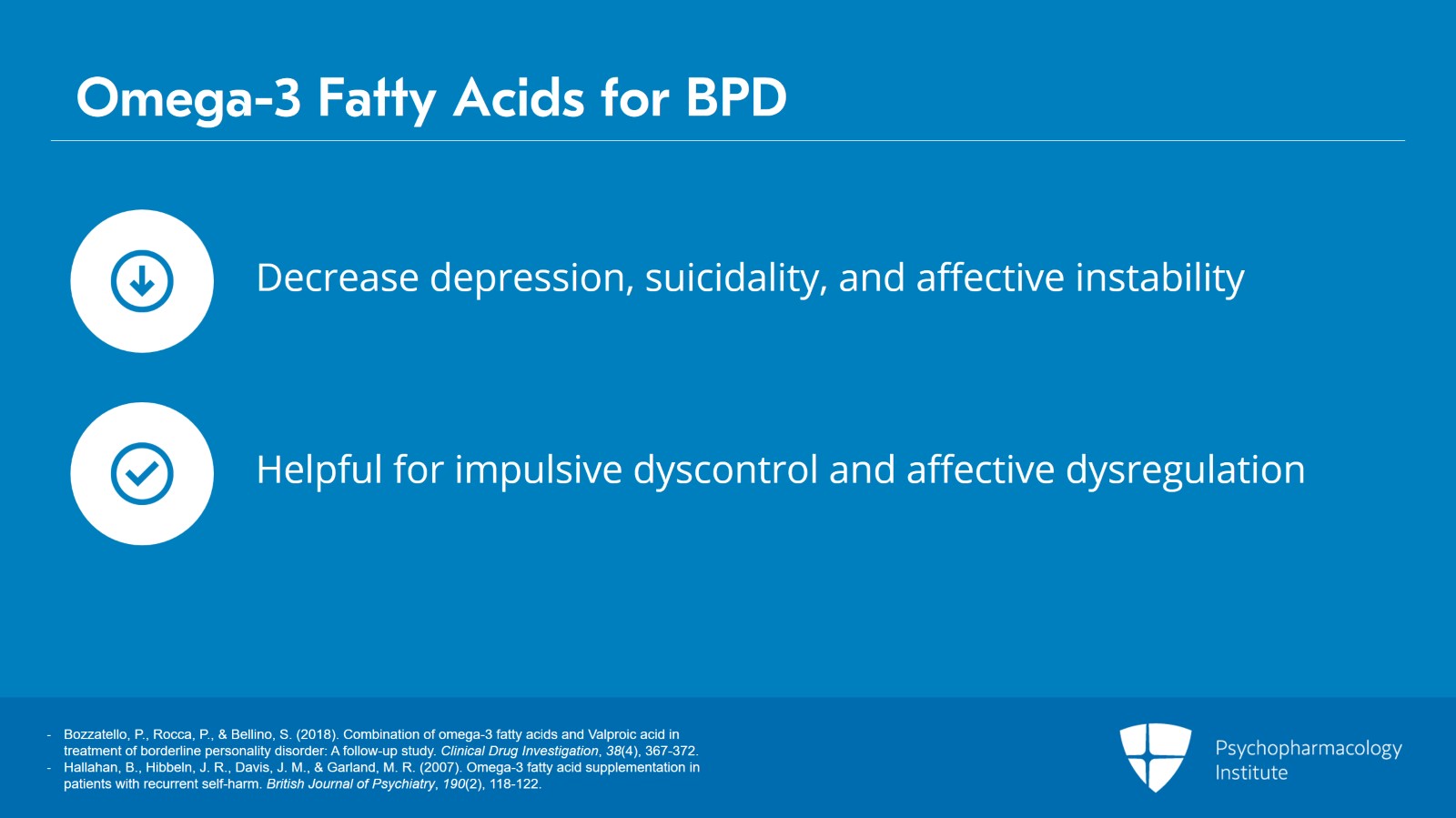Omega-3 Fatty Acids, Methylphenidate, Clonidine, Doxazosin, Memantine, and Oxytocin for BPD Slide 2 of 13