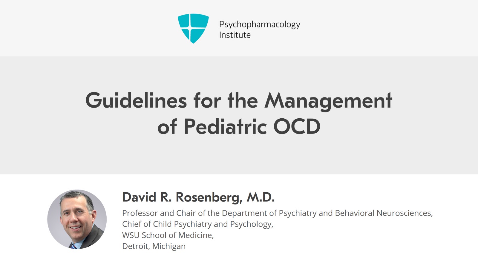 Guidelines for the Management of Pediatric OCD Slide 1 of 22
