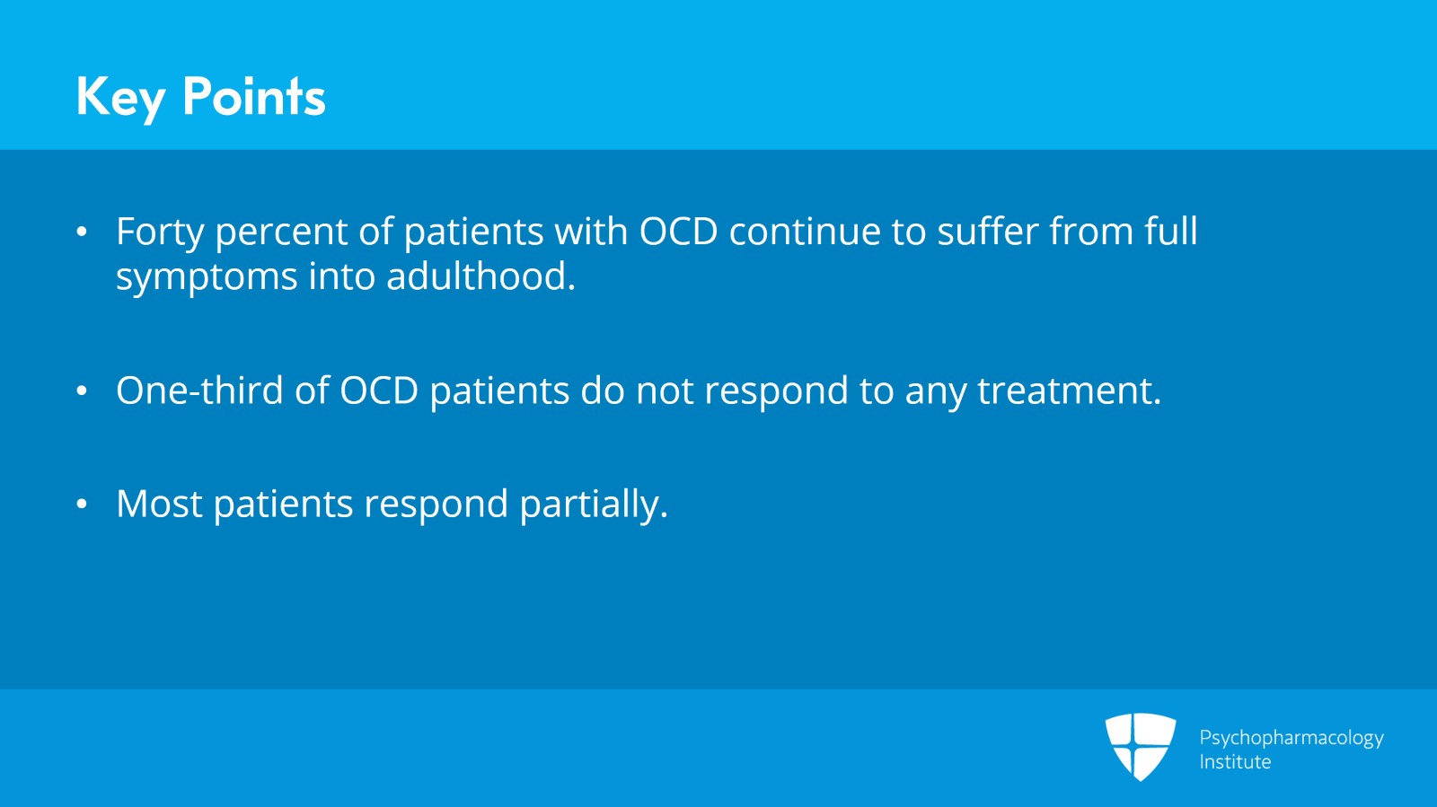 Clinical Tips for Treating Pediatric OCD, Long-Term Follow-Up, and Treatment-Resistant OCD Slide 10 of 12