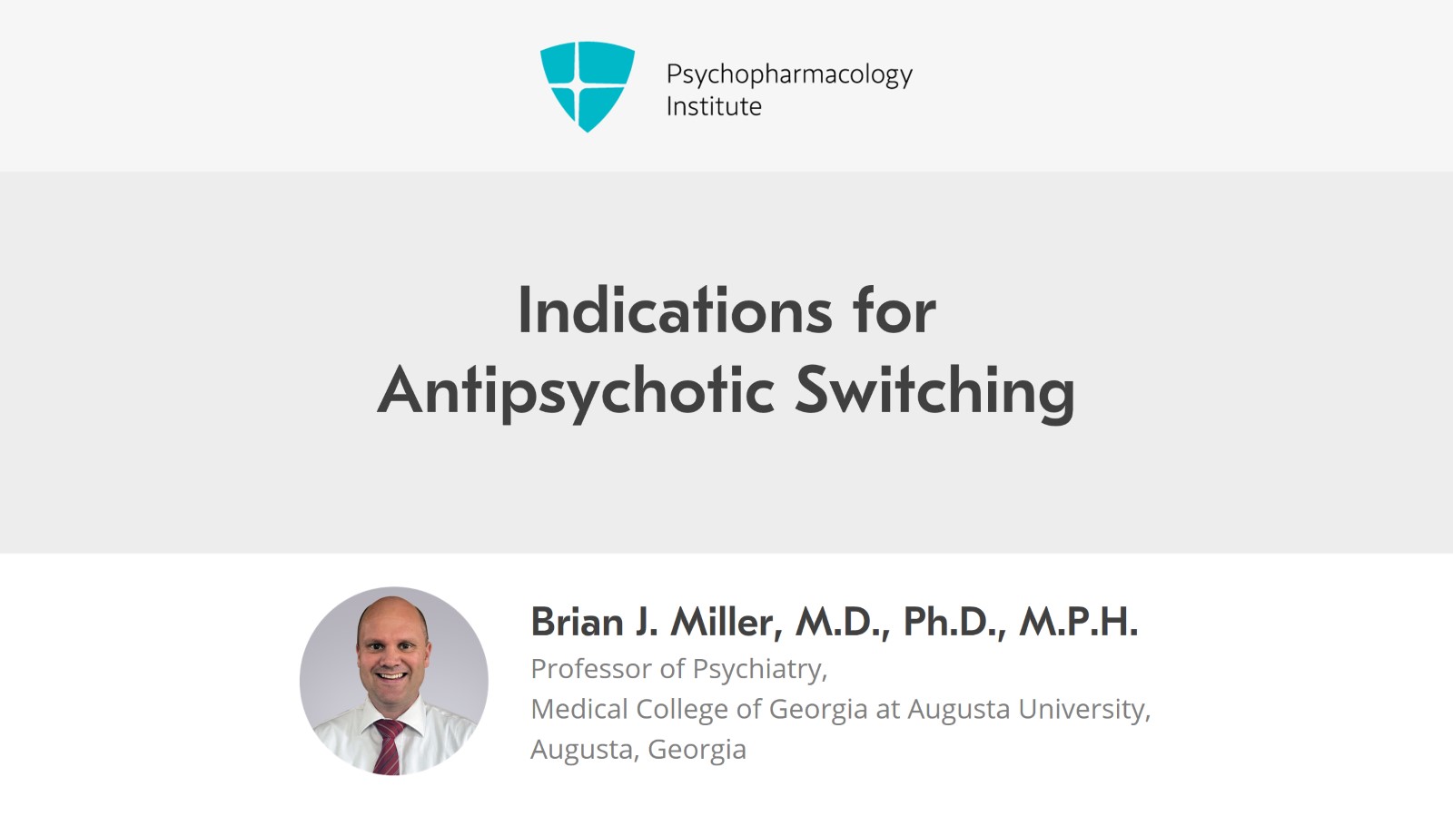 Indications for Antipsychotic Switching Slide 1 of 16
