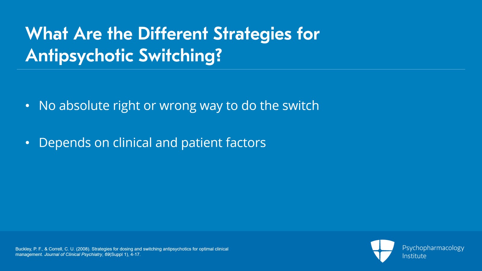 Strategies for Antipsychotic Switching Slide 2 of 14