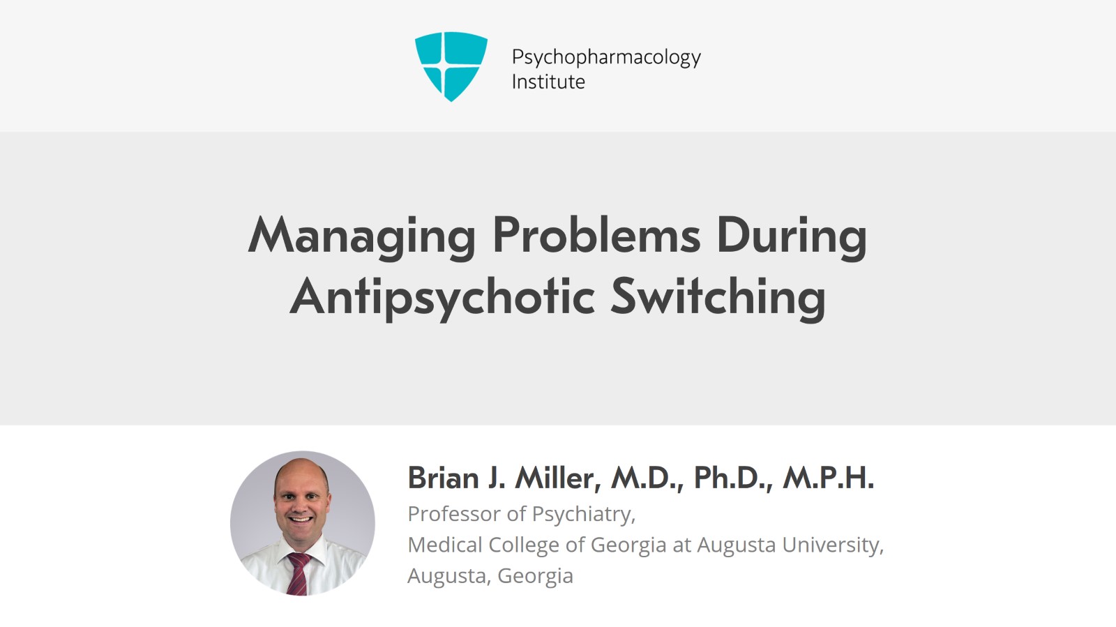 Managing Problems During Antipsychotic Switching Slide 1 of 19