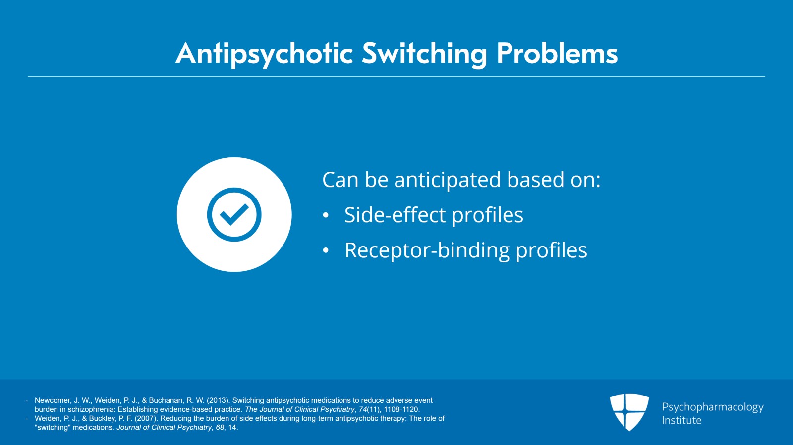 Managing Problems During Antipsychotic Switching Slide 2 of 19