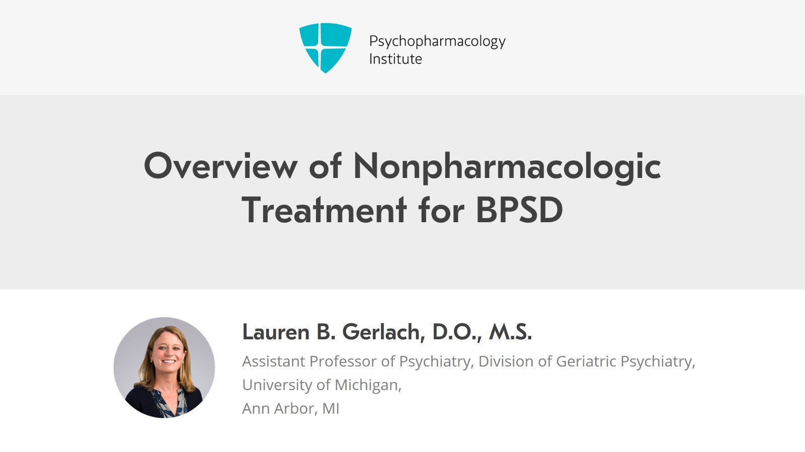 Overview of Nonpharmacologic Treatment for BPSD Slide 1 of 15