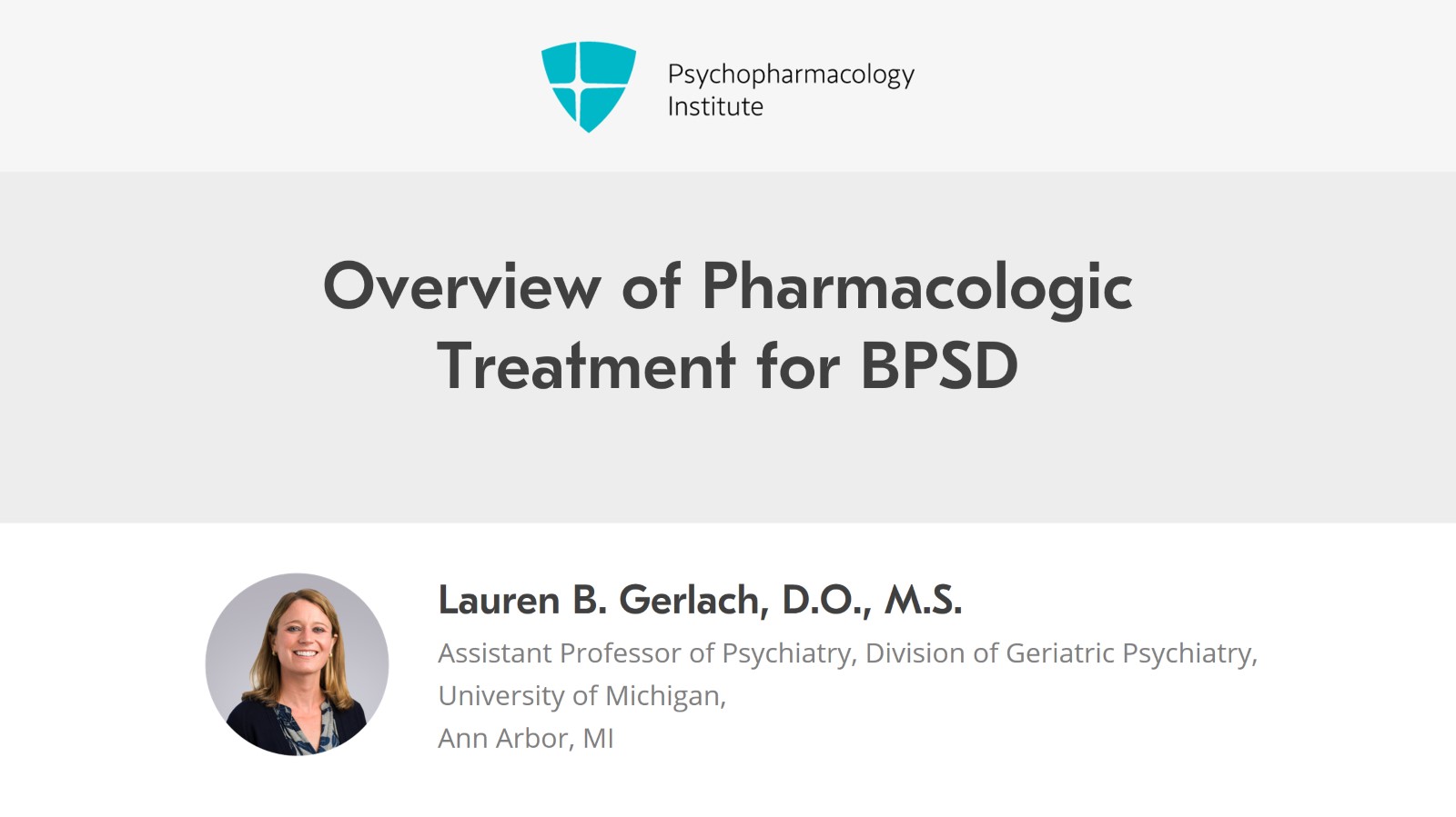 Overview of Pharmacologic Treatment for BPSD Slide 1 of 12