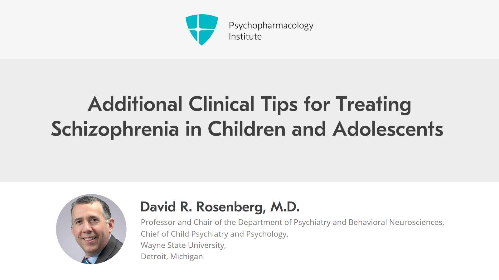 Additional Clinical Tips for Treating Schizophrenia In Children and Adolescents Slide 1 of 14