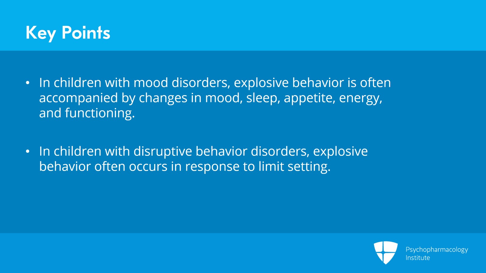 Differential Diagnosis of Explosive Behavior: Mood and Anxiety Disorders and Disruptive Behavior Disorders Slide 11 of 12