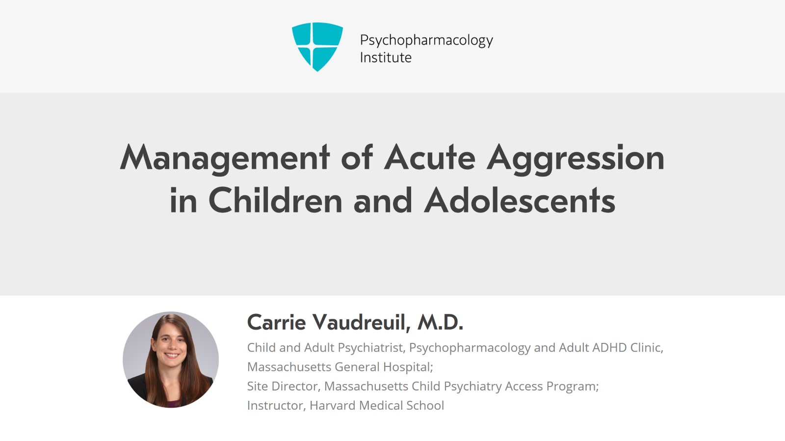 Management of Acute Aggression in Children and Adolescents Slide 1 of 25