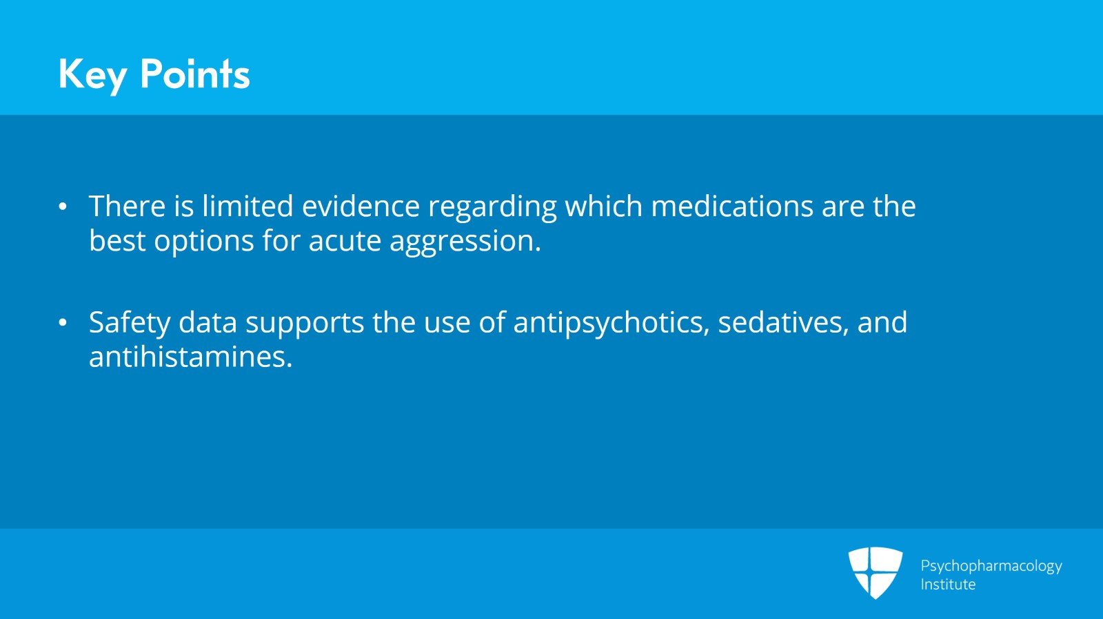 Management of Acute Aggression in Children and Adolescents Slide 23 of 25