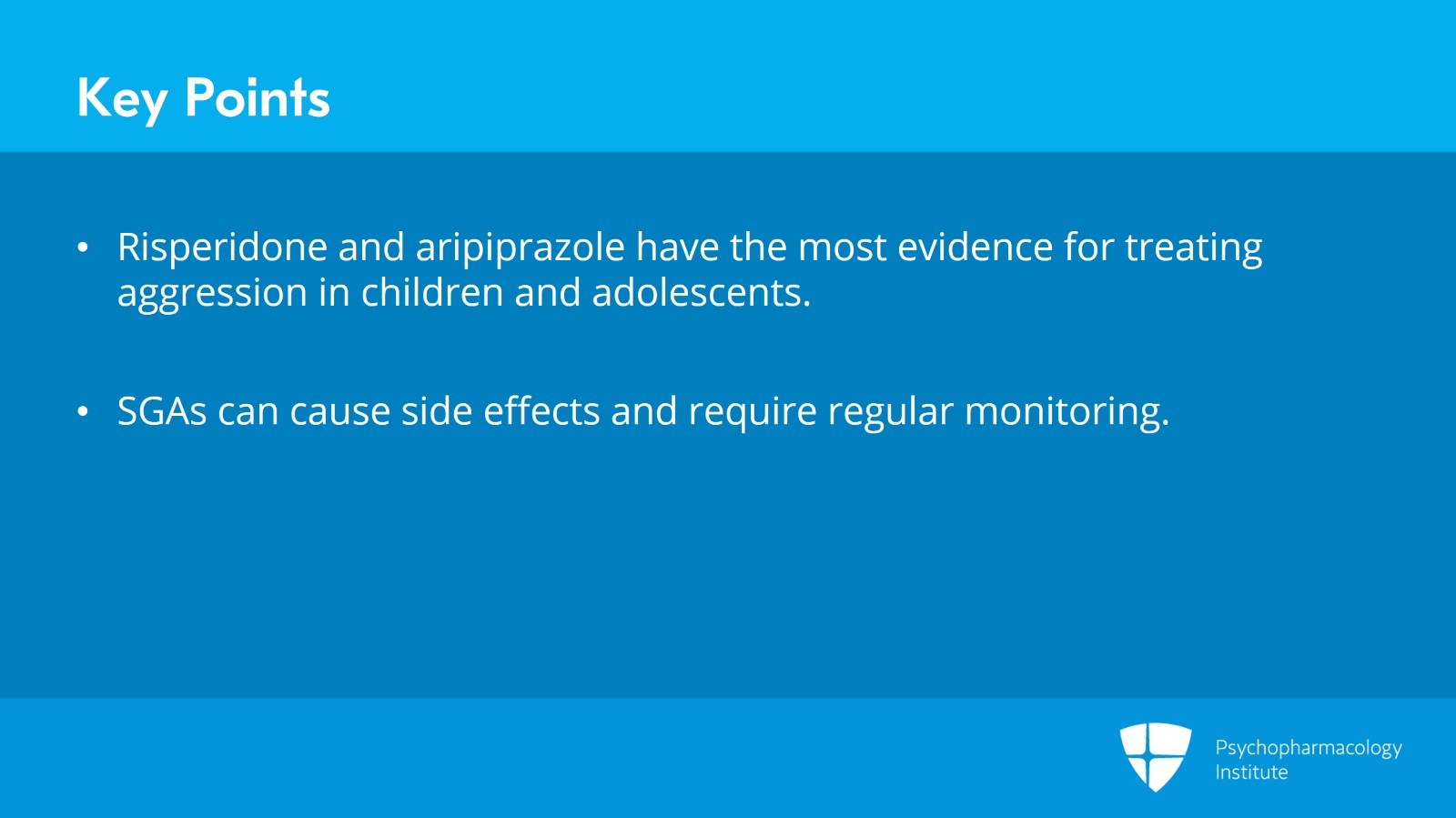 First- and Second-Generation Antipsychotics for Managing Explosive Behavior Slide 11 of 12