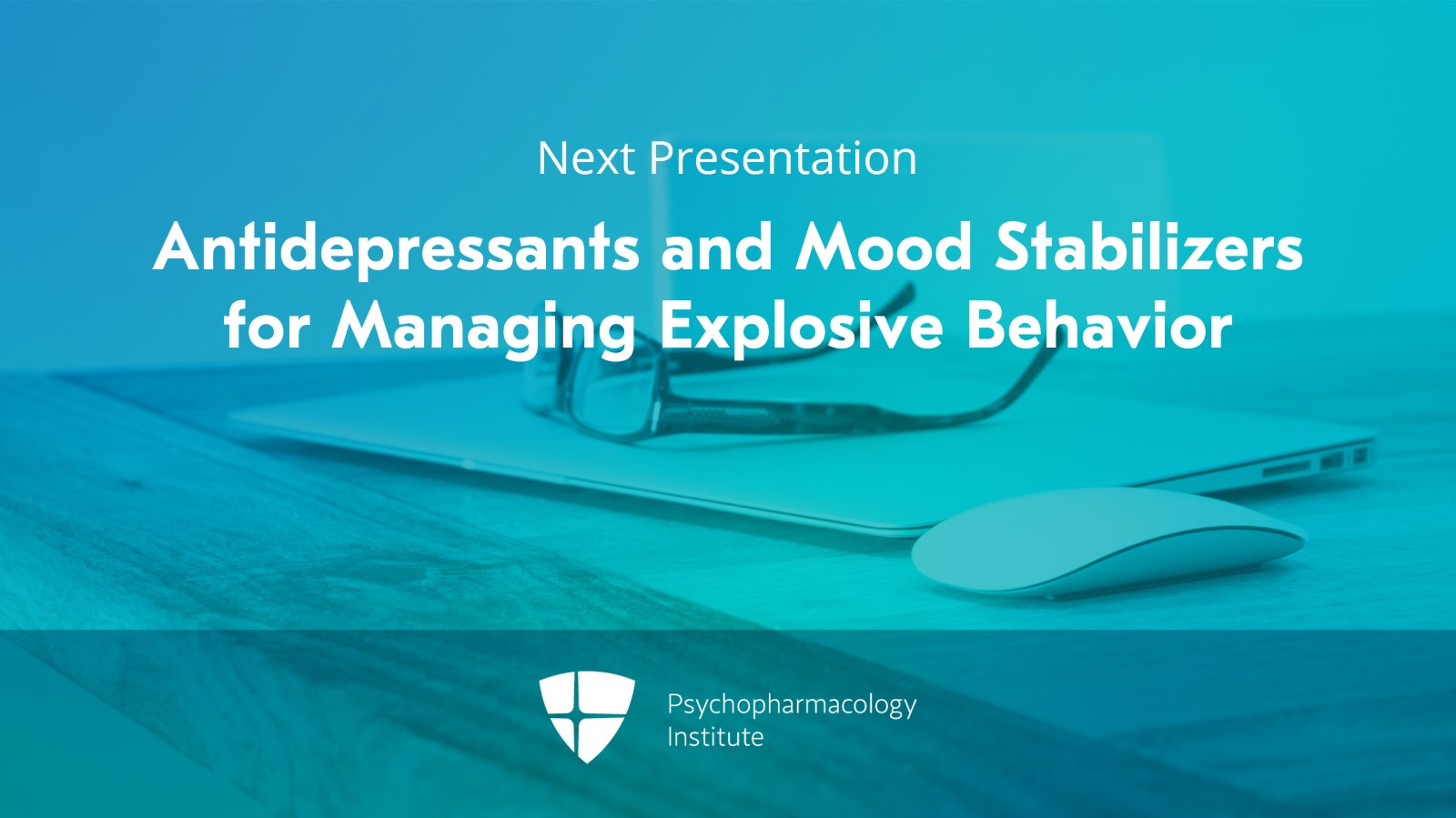First- and Second-Generation Antipsychotics for Managing Explosive Behavior Slide 12 of 12