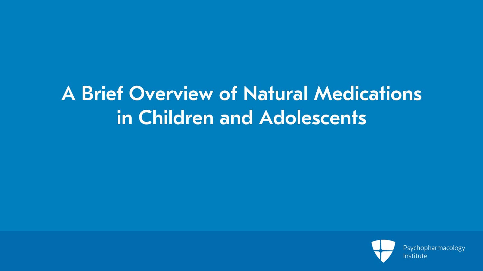 A Brief Overview of Natural Medications in Children and Adolescents Slide 2 of 11