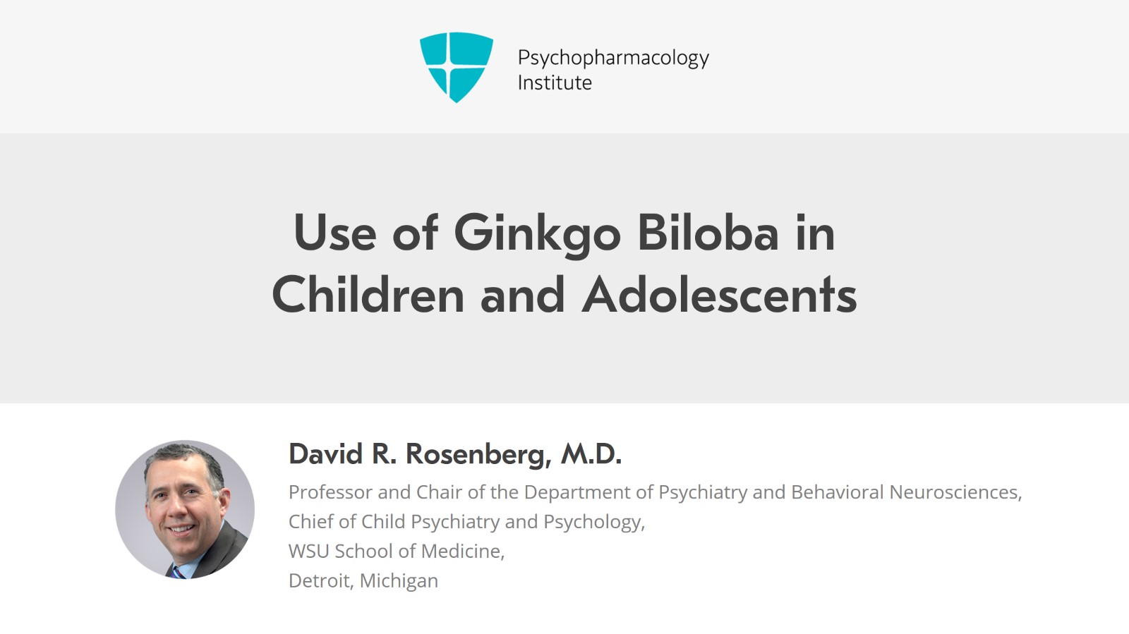 Use of Ginkgo Biloba in Children and Adolescents Slide 1 of 15