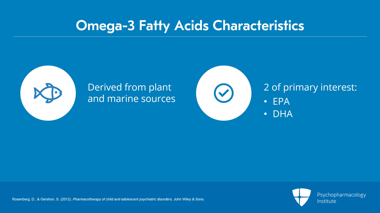 Use of Omega-3 Fatty Acids in Children and Adolescents Slide 2 of 25