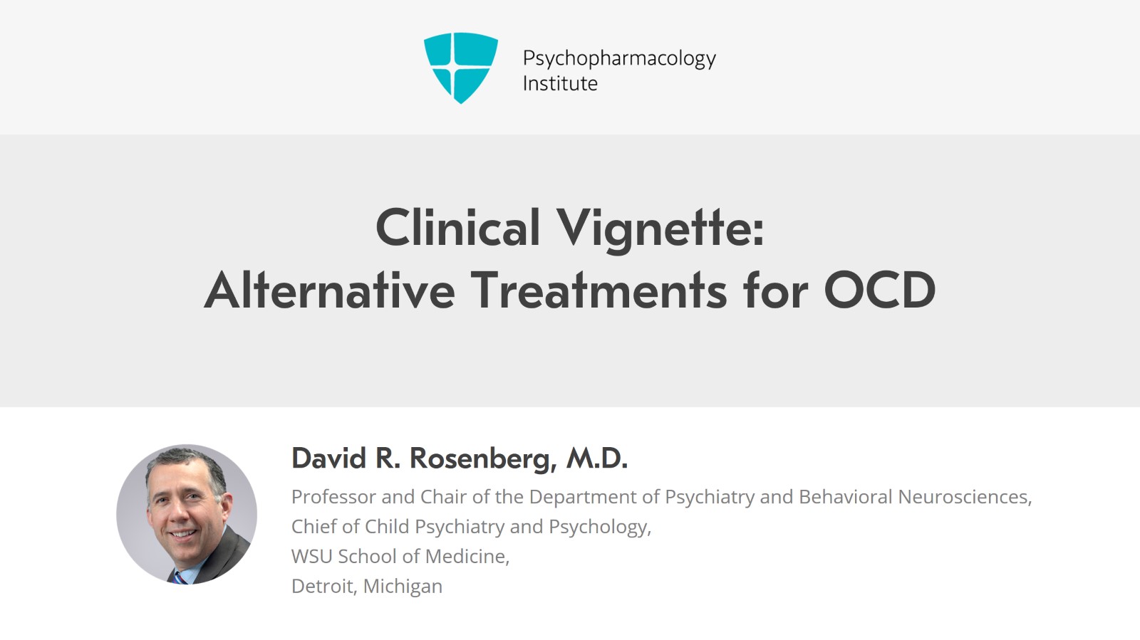 Clinical Vignette: Alternative Treatments for OCD Slide 1 of 8