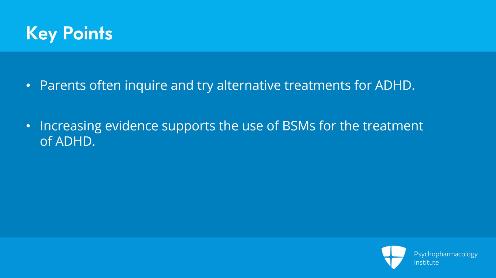 An Overview of Standard Treatment vs CAM for ADHD Slide 10 of 11
