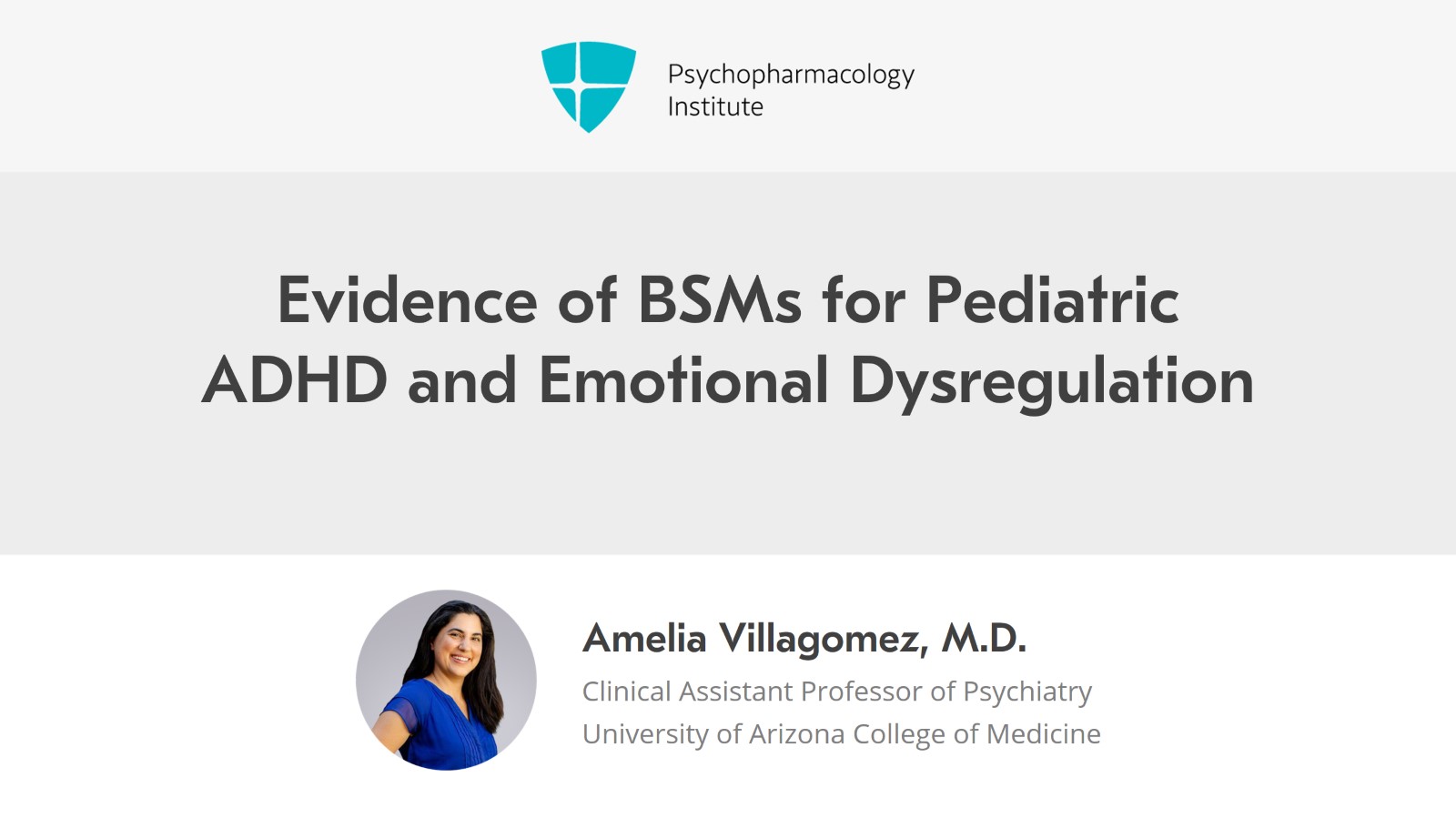 Evidence of BSMs for Pediatric ADHD and Emotional Dysregulation Slide 1 of 24