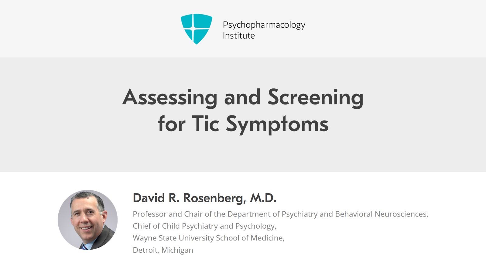 Assessing and Screening for Tic Symptoms Slide 1 of 14
