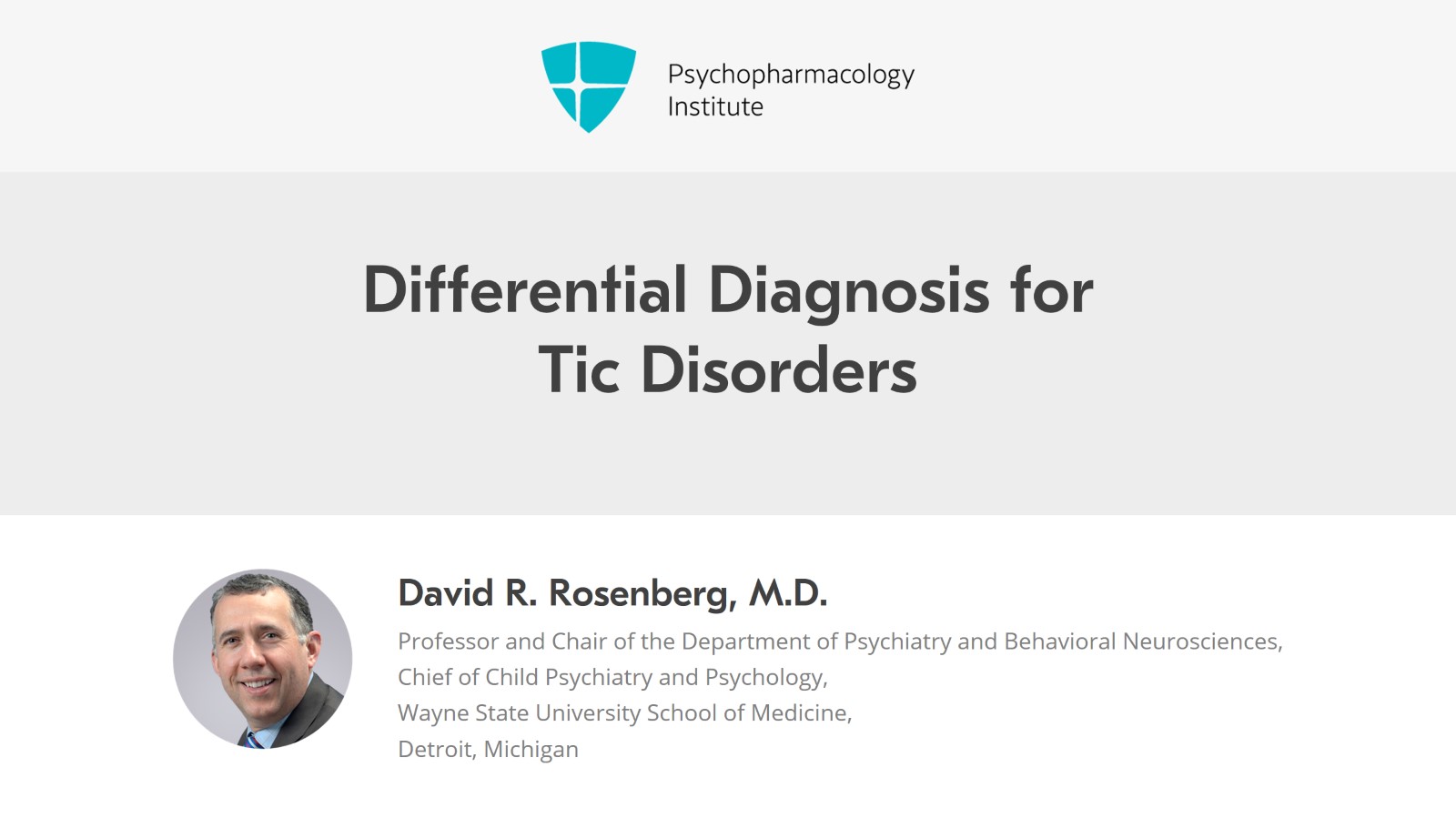 Differential Diagnosis for Tic Disorders Slide 1 of 17