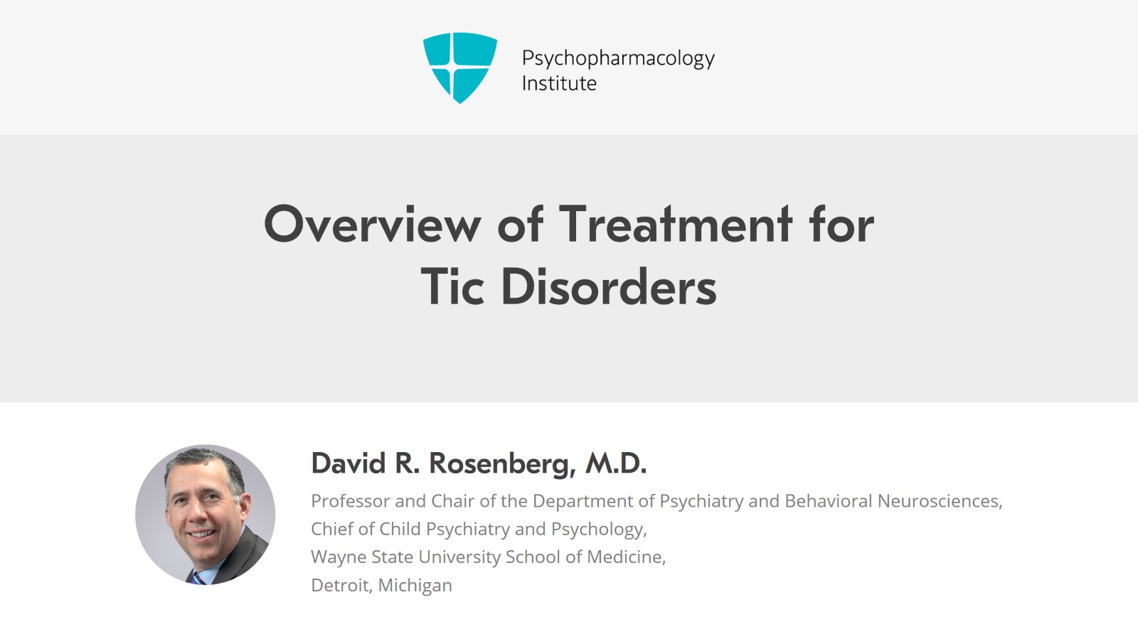 Overview of Treatment for Tic Disorders Slide 1 of 31