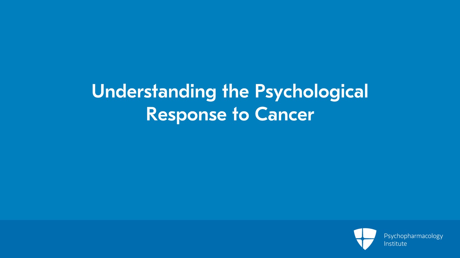 Understanding the Psychological Response to Cancer Slide 2 of 14