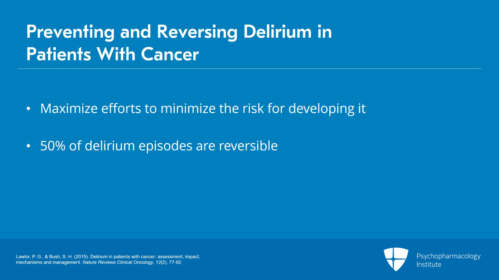 Management of Delirium in Patients With Cancer Slide 2 of 18