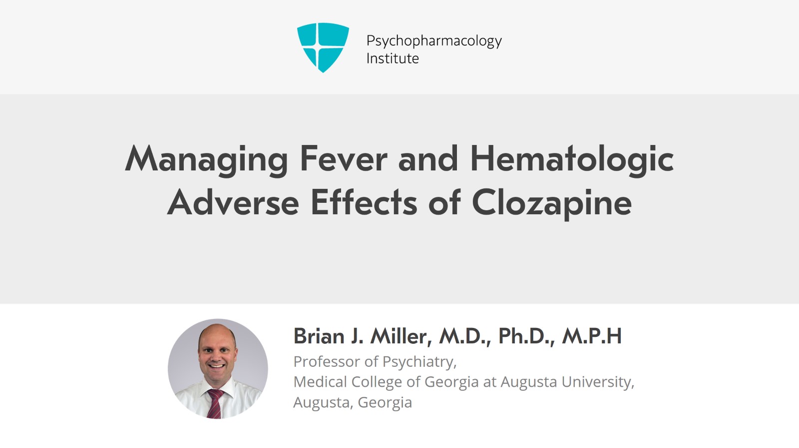 Managing Fever and Hematologic Adverse Effects of Clozapine Slide 1 of 13