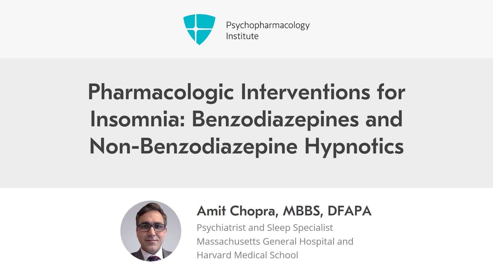 Pharmacologic Interventions for Insomnia: Benzodiazepines and Non-Benzodiazepine Hypnotics Slide 1 of 22