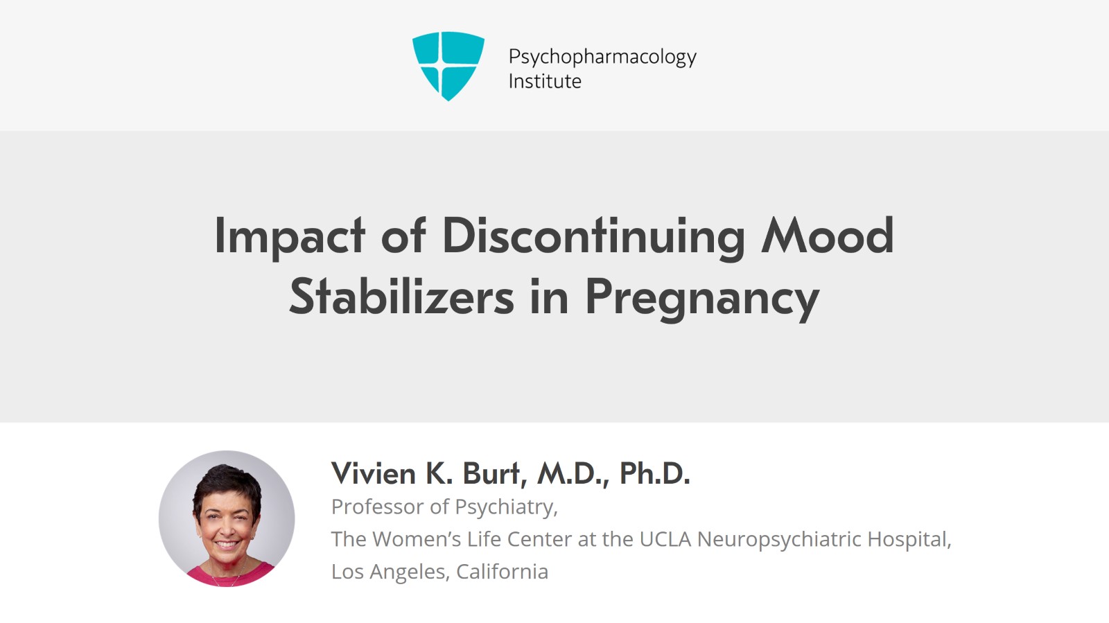 Impact of Discontinuing Mood Stabilizers in Pregnancy Slide 1 of 9