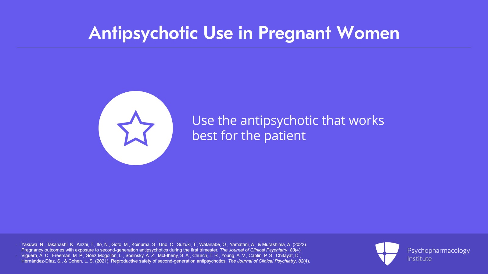 Risks of Using Antipsychotics During Pregnancy Slide 6 of 10
