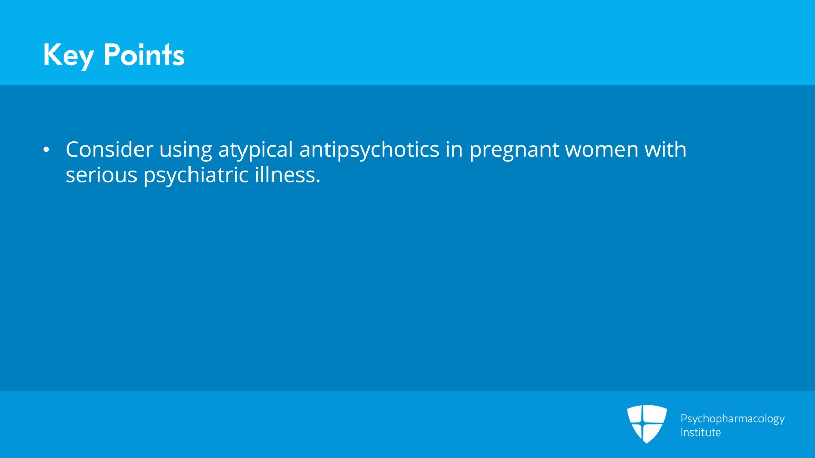 Risks of Using Antipsychotics During Pregnancy Slide 9 of 10