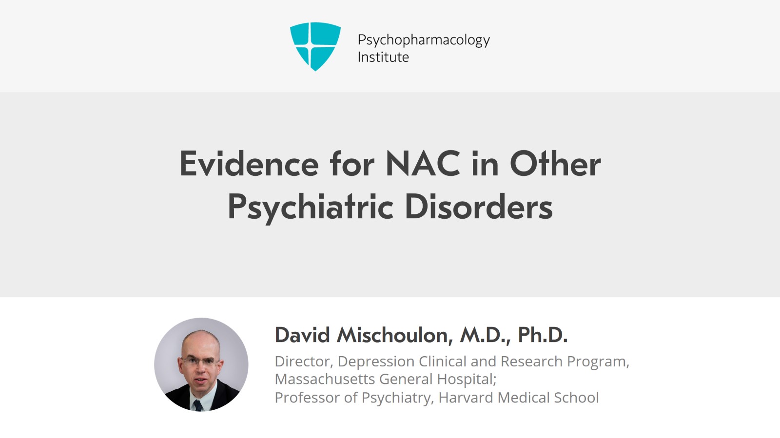 Evidence for NAC in Other Psychiatric Disorders Slide 1 of 16