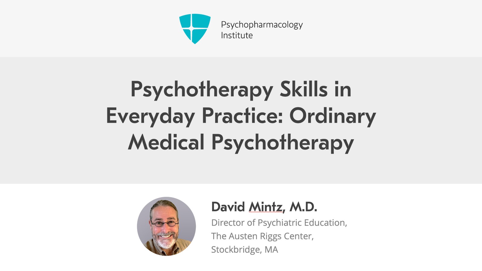 Psychotherapy Skills in Everyday Practice: Ordinary Medical Psychotherapy Slide 1 of 22