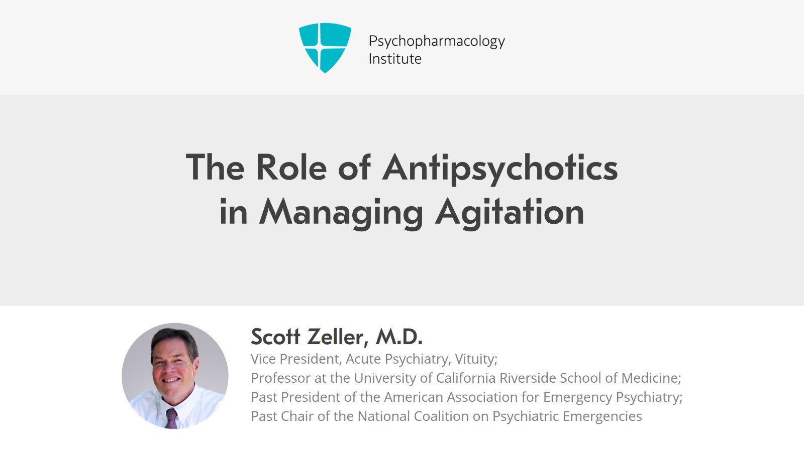 The Role of Antipsychotics in Managing Agitation Slide 1 of 20