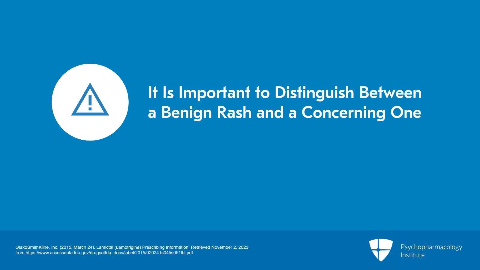 Lamotrigine: Side Effects and Special Considerations Slide 5 of 20