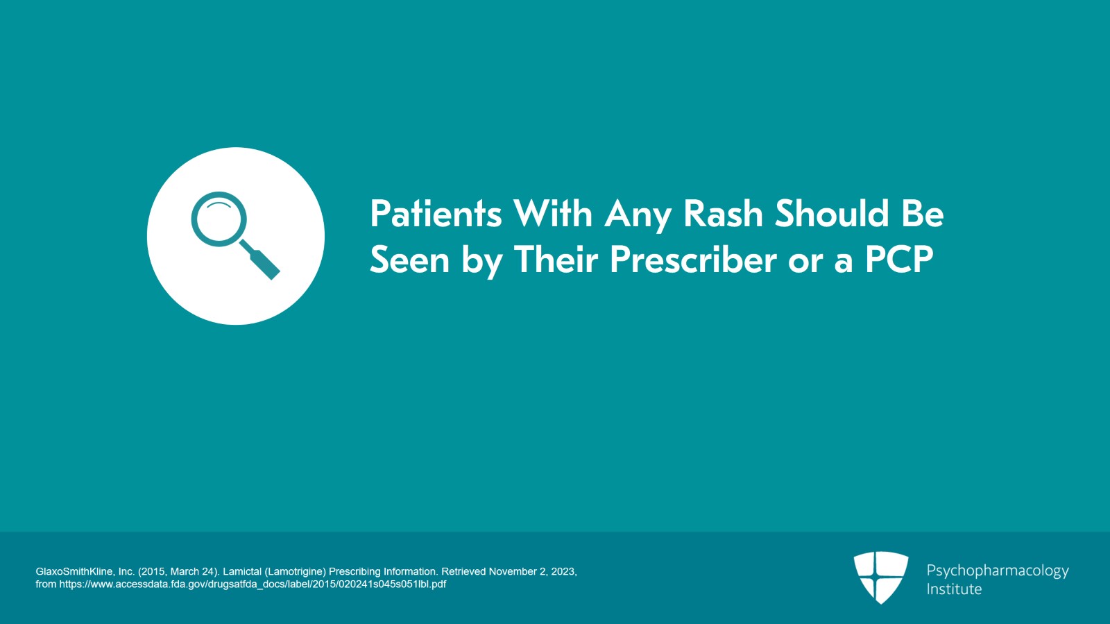 Lamotrigine: Side Effects and Special Considerations Slide 7 of 20