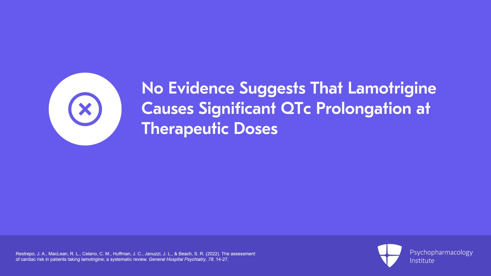 Lamotrigine Effect on QTc Prolongation and QRS Widening Slide 6 of 12