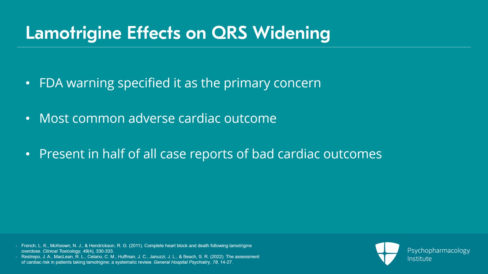 Lamotrigine Effect on QTc Prolongation and QRS Widening Slide 7 of 12