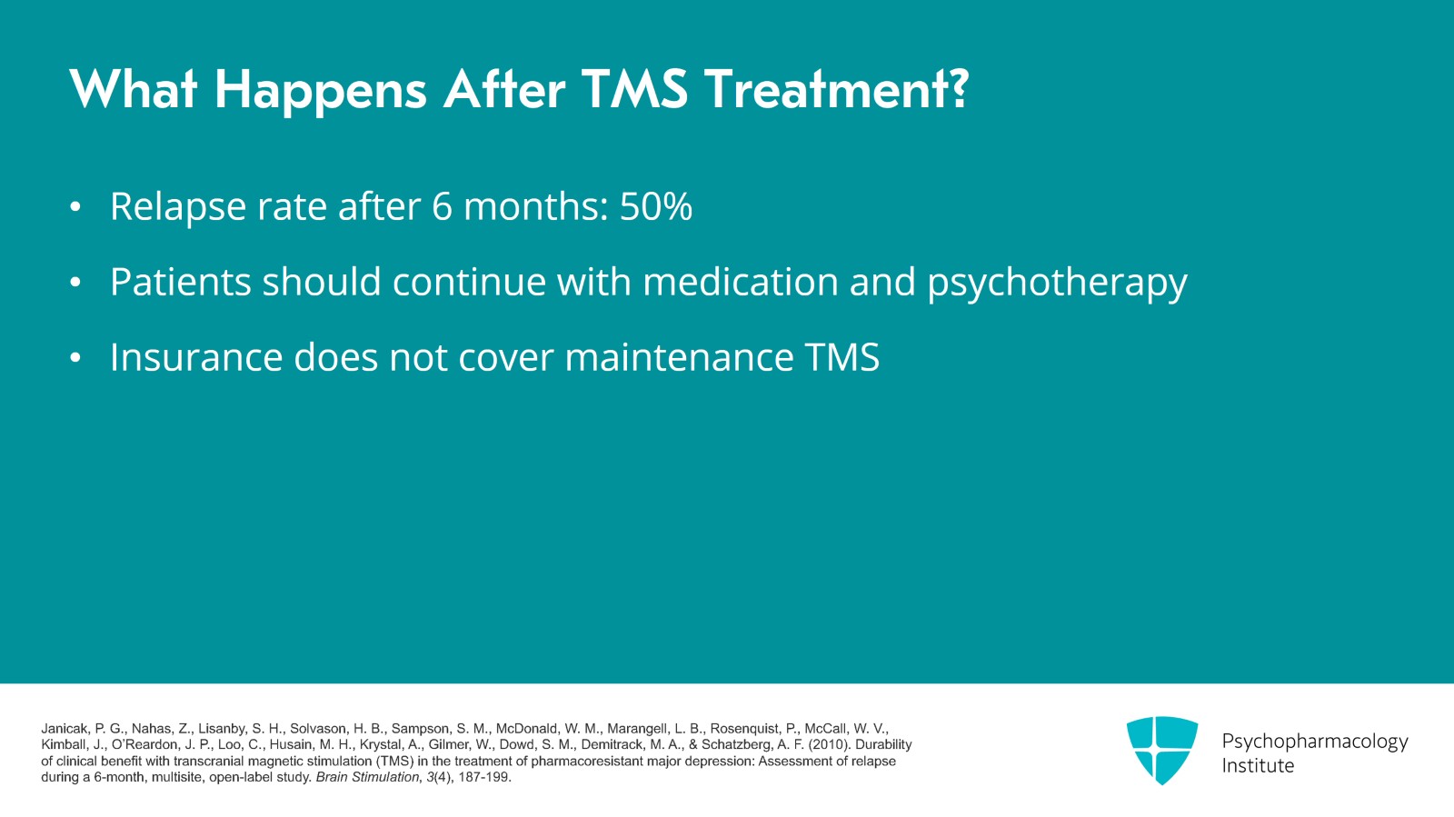 Optimizing Patient Selection for TMS Treatment Slide 20 of 24