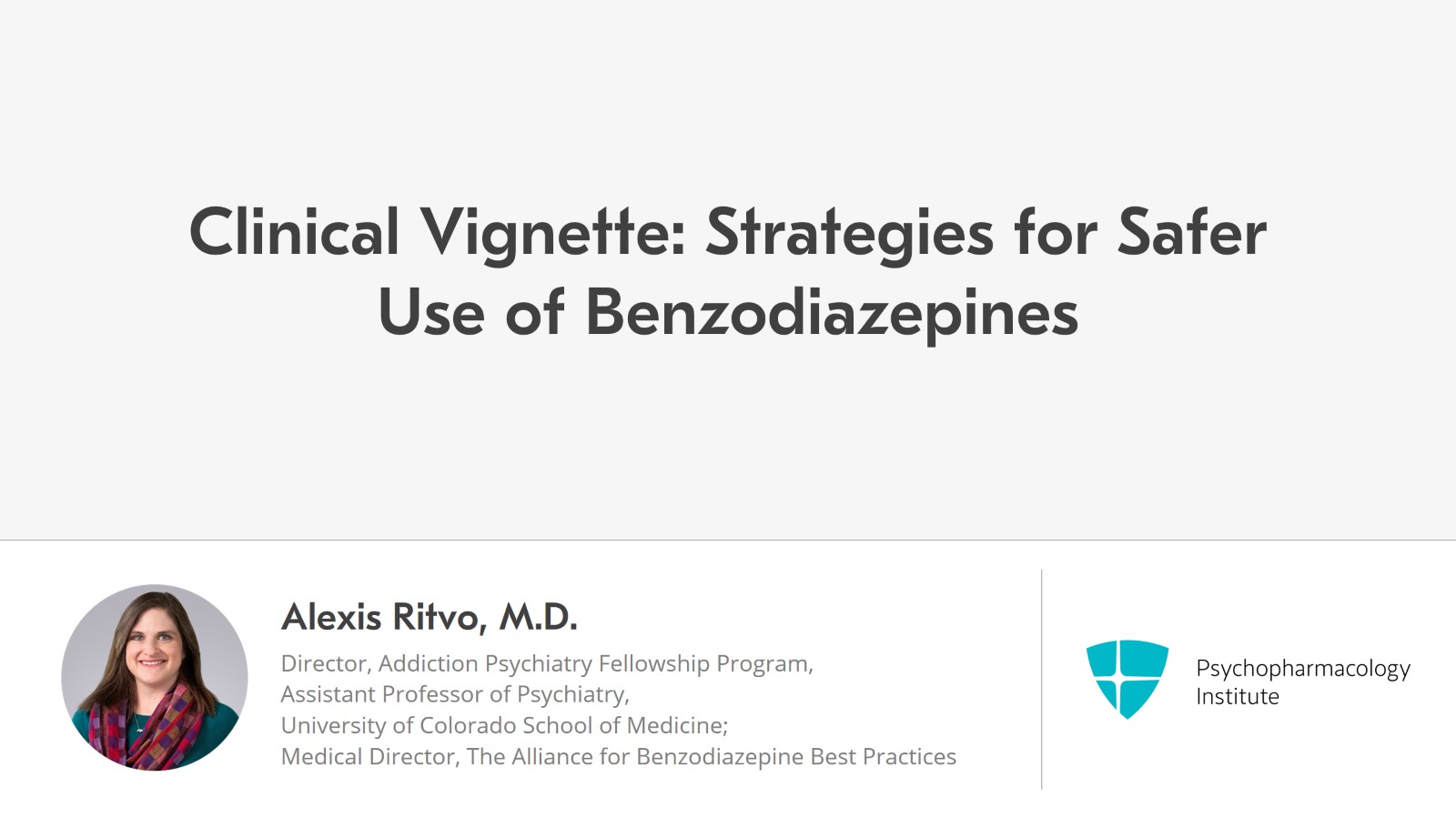 Clinical Vignette: Strategies for Safer Use of Benzodiazepines Slide 1 of 14