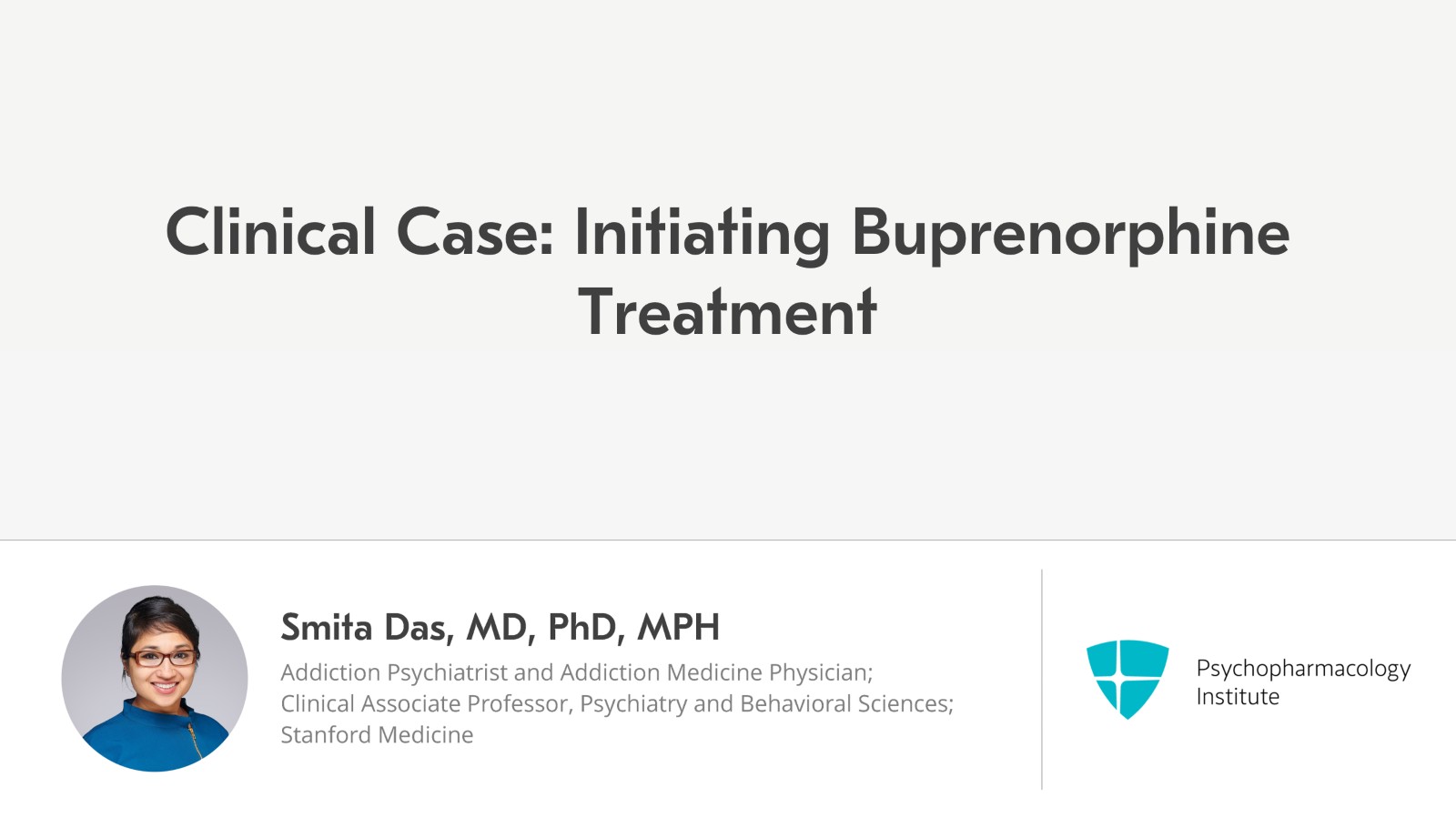 Clinical Case: Initiating Buprenorphine Treatment Slide 1 of 16