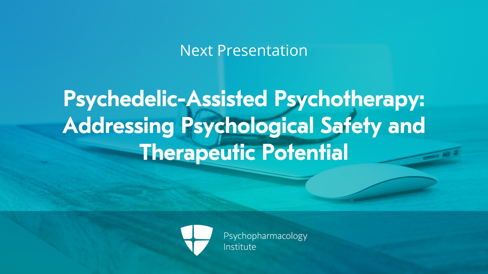 Examining the Combined Use of Psychedelics and Psychiatric Drugs Slide 12 of 12