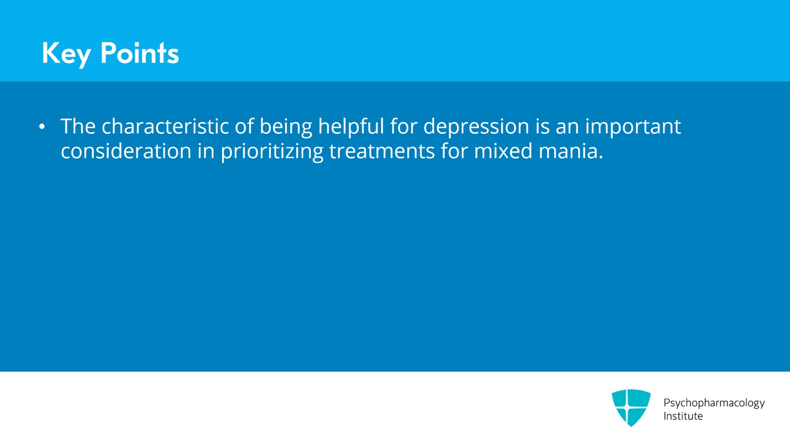Managing Bipolar Mania With Mixed Features: SGAs Slide 22 of 23