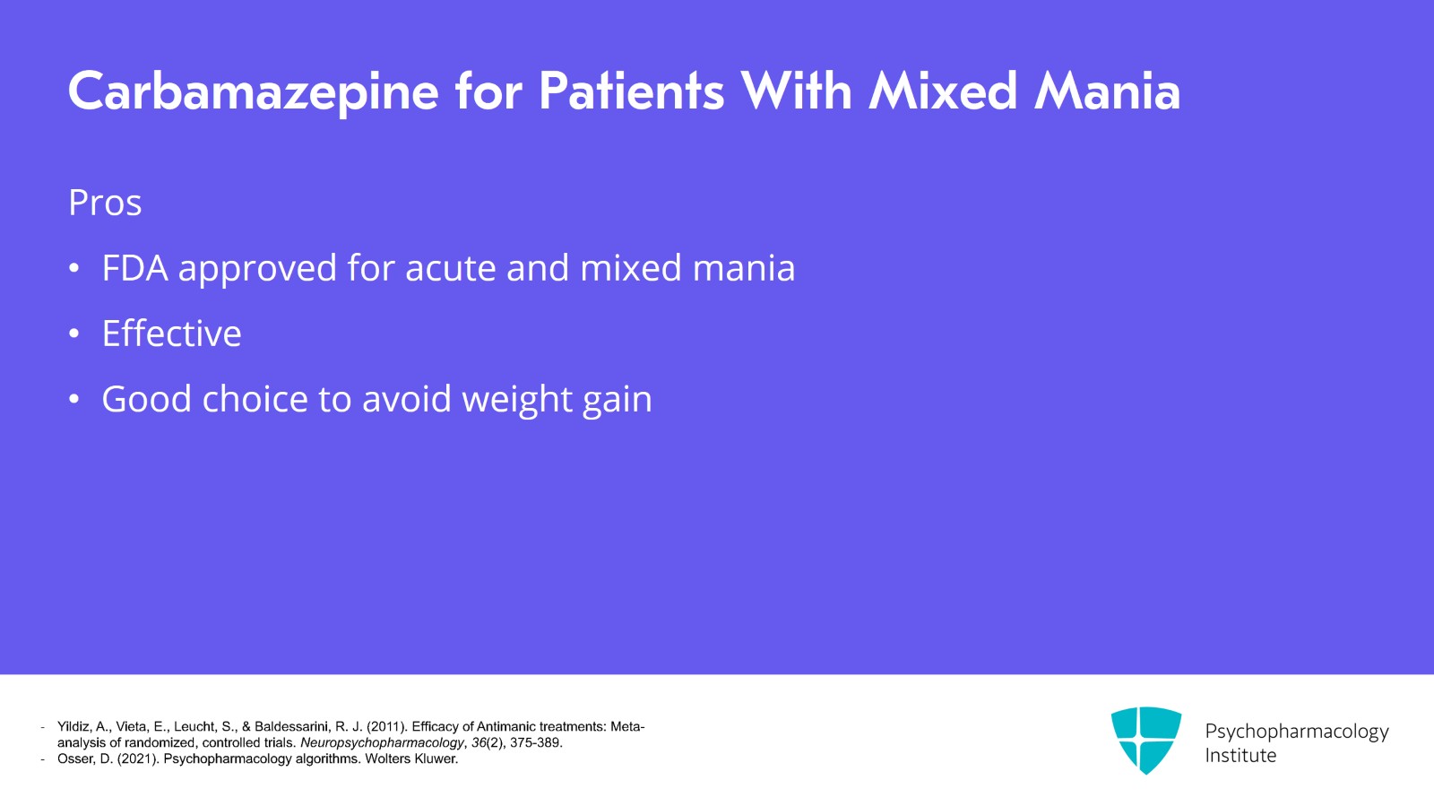 Choosing Between Valproate or Lithium Augmentation for Bipolar Mania With Mixed Features Slide 15 of 20